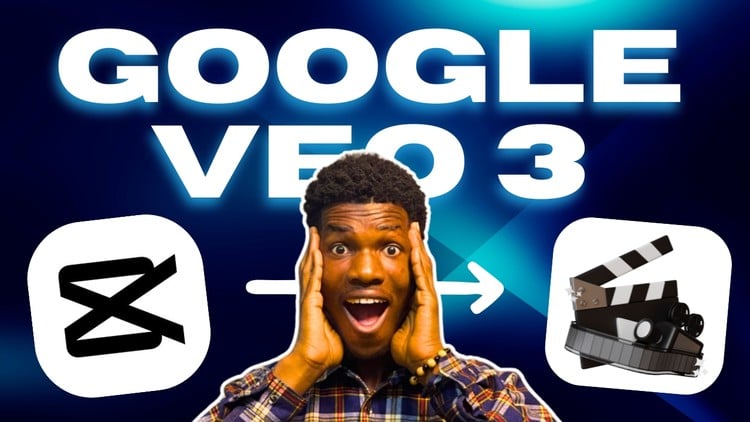 CapCut & Google Veo 3: Cinematic AI Video Mastery